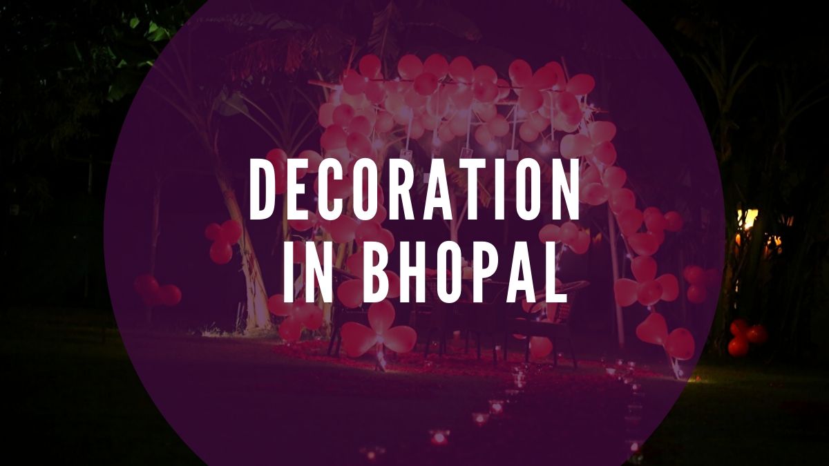Decoration in Bhopal