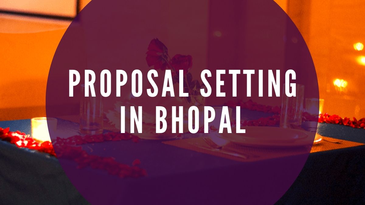 Proposal Setting In bhopal